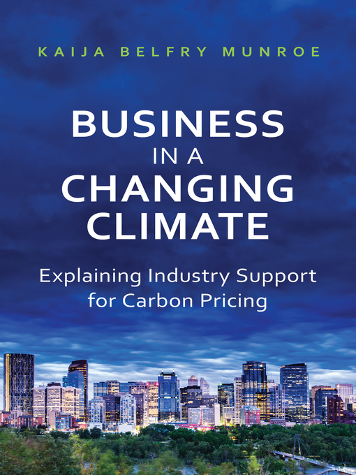 Title details for Business in a Changing Climate by Kaija Belfry Munroe - Available